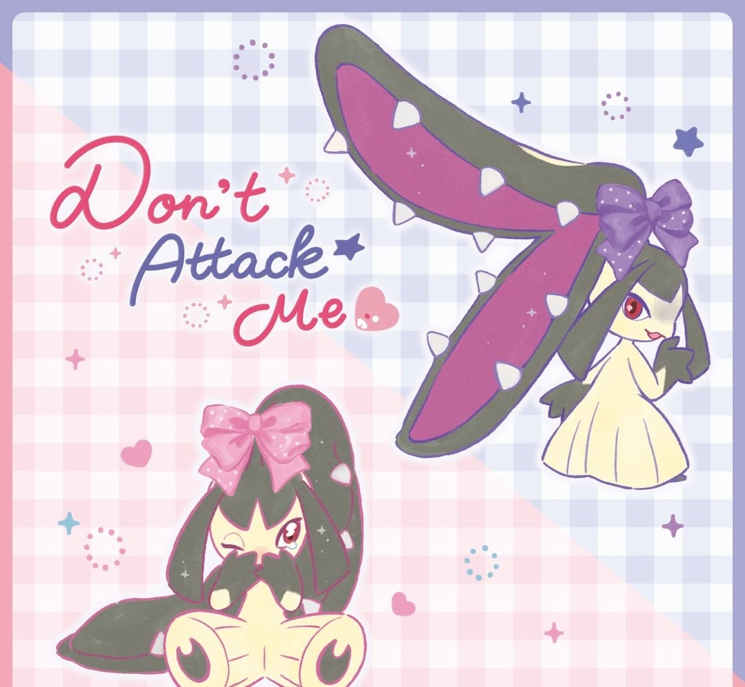 DON´T ATTACK ME